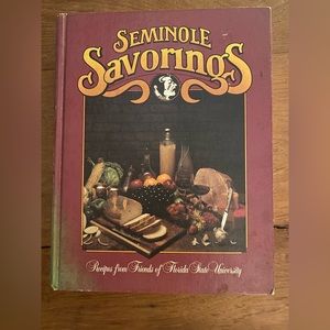 Seminole Savorings Cookbook Signed by Bobby and Ann Bowdent First Edition